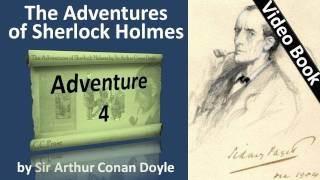Adventure 04 - The Adventures of Sherlock Holmes by Sir Arthur Conan Doyle